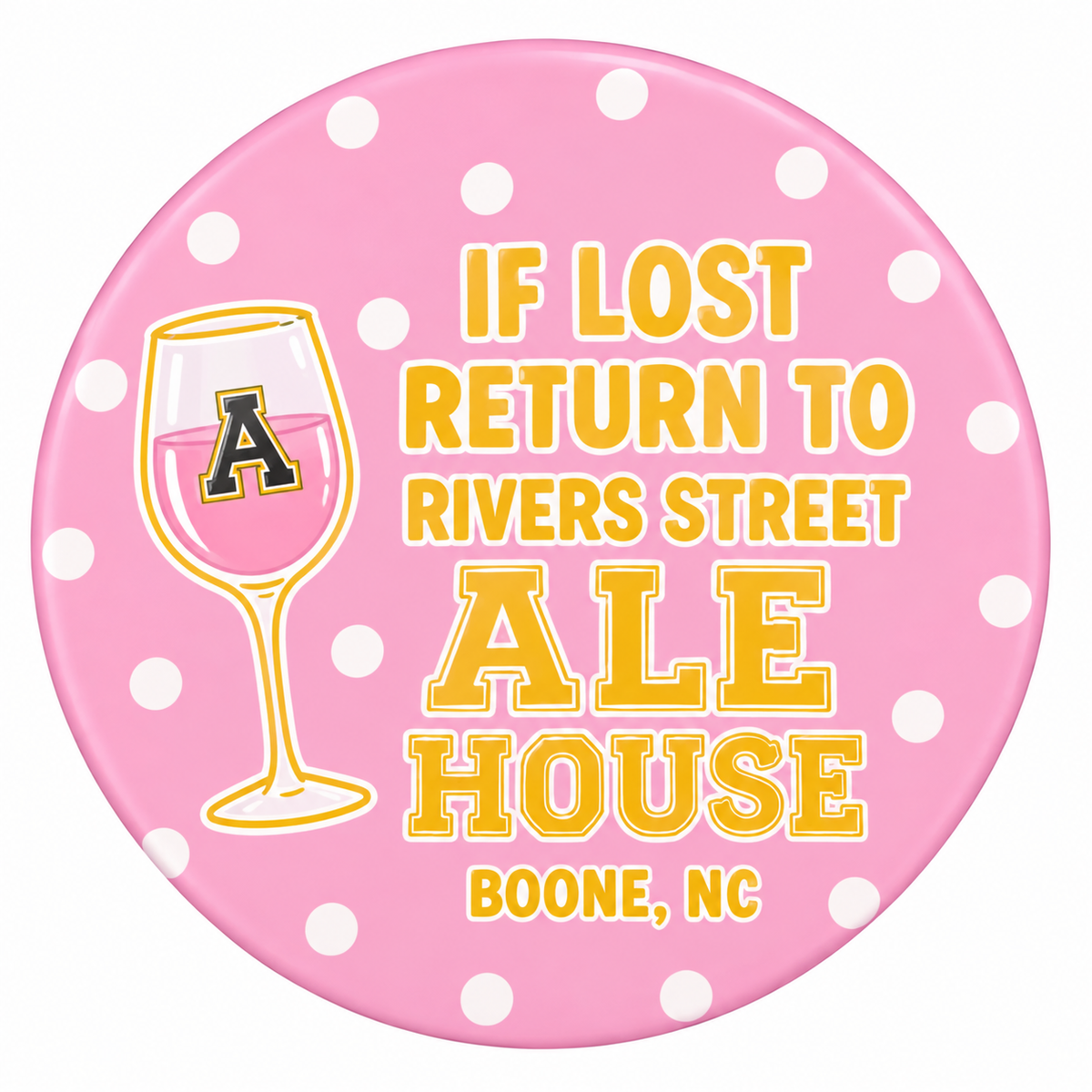 If Lost, Return to Ale House Pin